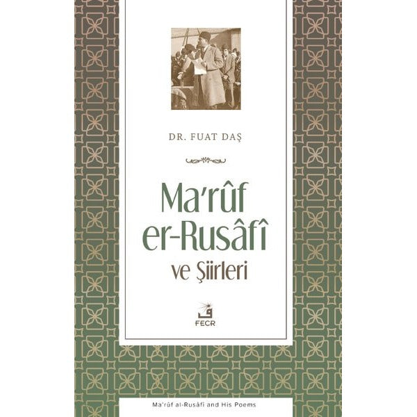 Ma'ruf er-Rusafi ve Şiirleri | Fecr Yayınları (İnce Kapak)