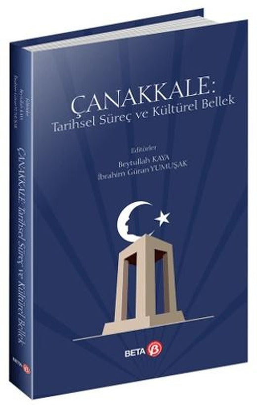 Çanakkale: Tarihsel Süreç ve Kültürel Bellek | Beta Yayınevi (Ciltsiz)