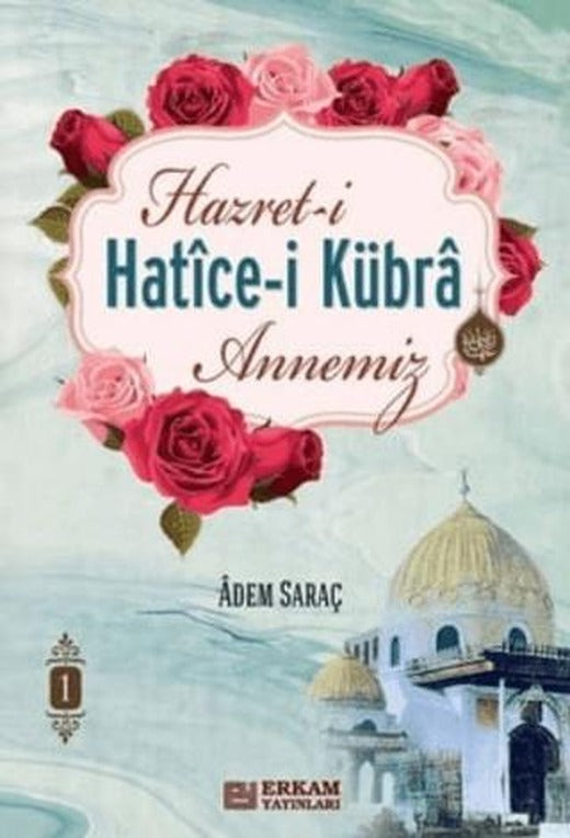 Hazret-i Hatice-i Kübra Annemiz 2 Cilt Takım