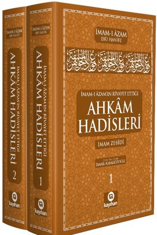 İmam-ı Azam Ebu Hanifenin Rivayet Ettiği Ahkam Hadisleri (2 Cilt Takım)