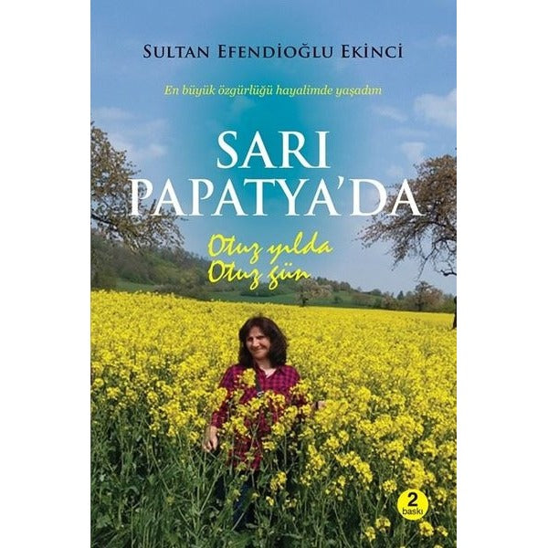 Sarı Papatya’da Otuz Yılda Otuz Gün