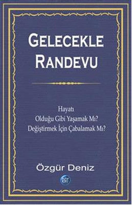Gelecekle Randevu | Ray Yayıncılık