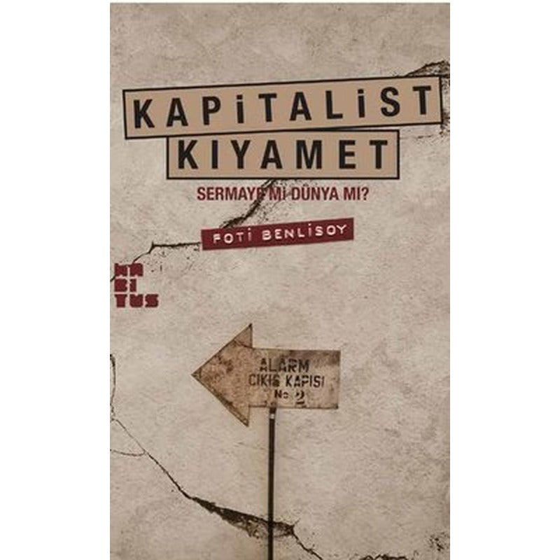 Kapitalist Kıyamet - Sermaye mi Dünya mı? | Habitus Kitap