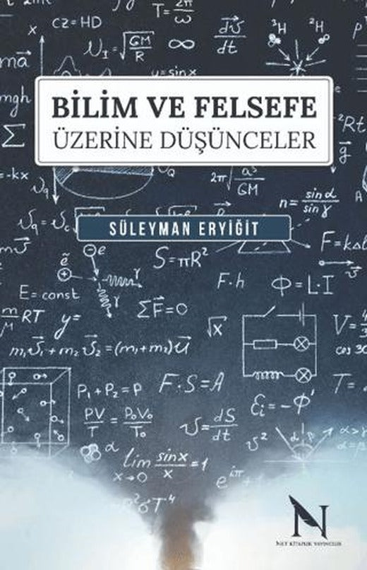 Bilim ve Felsefe Üzerine Düşünceler | Net Kitaplık Yayıncılık (Ciltsiz)