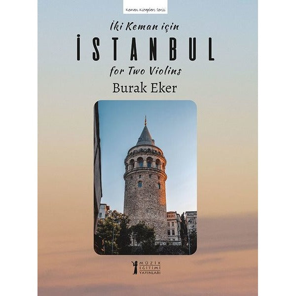 İki Keman İçin "İstanbul"