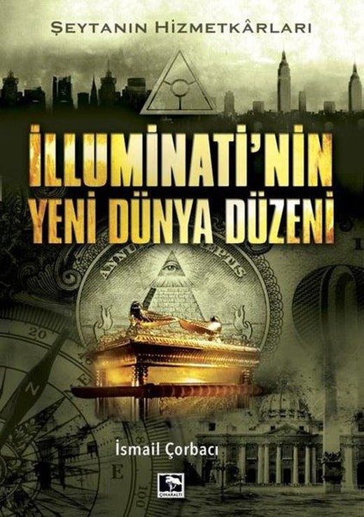 İlluminati'nin Yeni Dünya Düzeni | Çınaraltı Yayınları (İnce Kapak)