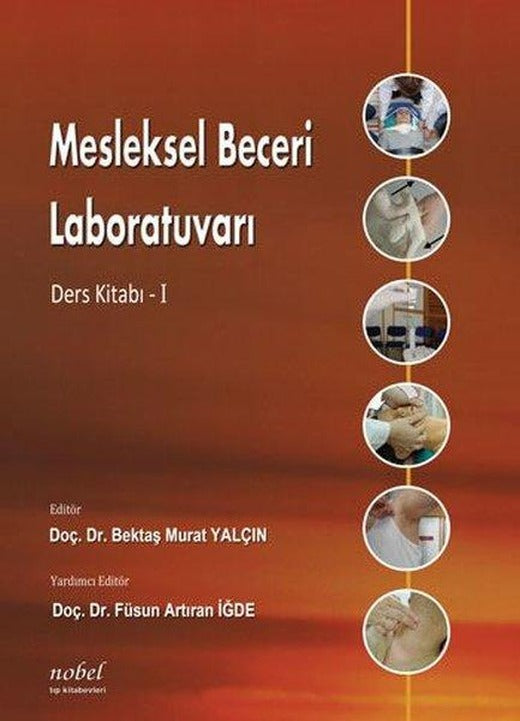 Mesleksel Beceri Laboratuarı Ders Kitabı | Nobel Tıp Kitabevleri (İnce Kapak)
