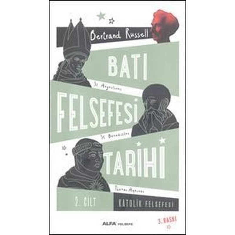 Batı Felsefesi Tarihi Cilt 2 | Alfa Yayınları