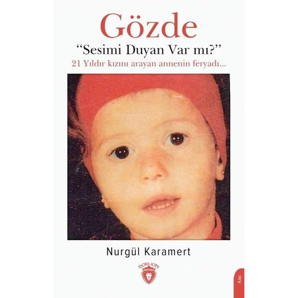 Gözde - Sesimi Duyan Var mı? | Dorlion Yayınları (Ciltsiz)