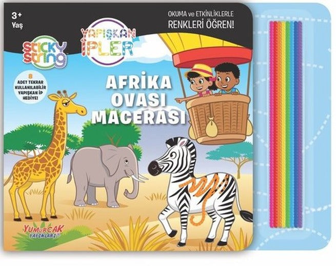 Afrika Ovası Macerası - Yapışkan İpler 3+ Yaş | Yumurcak Yayınları
