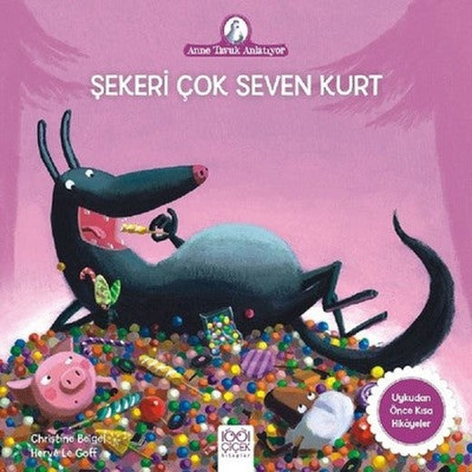 Şekeri Çok Seven Kurt-Anne Tavuk Anlatıyor | 1001 Çiçek