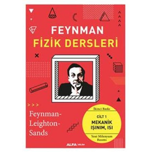 Feynman Fizik Dersleri 1 - Mekanik Işınım Isı | Alfa Yayınları