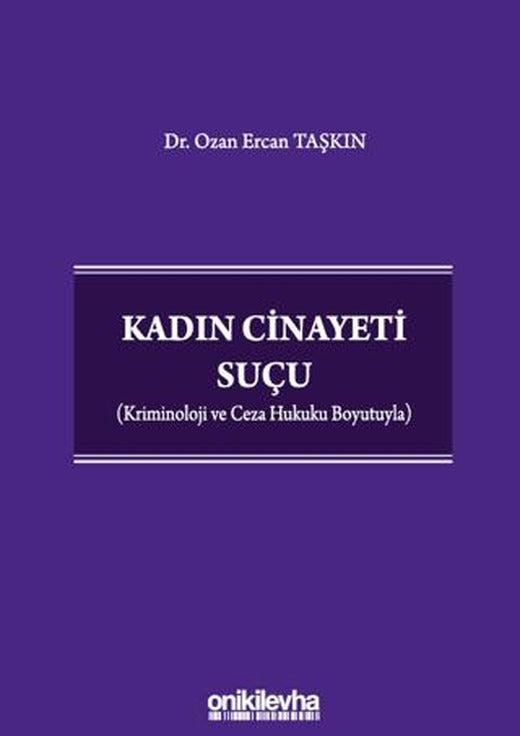 Kadın Cinayeti Suçu | On İki Levha Yayınları (Ciltli)