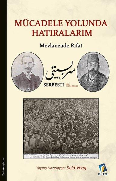 Mücadele Yolunda Hatıralarım - Mevlanzade Rıfat | Dara (İnce Kapak)  - Resim 1