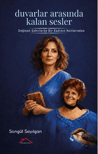 Duvarlar Arasında Kalan Sesler | Kırmızı Çatı Yayınları (Ciltsiz)  - Resim 1