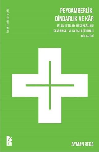 Peygamberlik Dindarlık ve Kar
