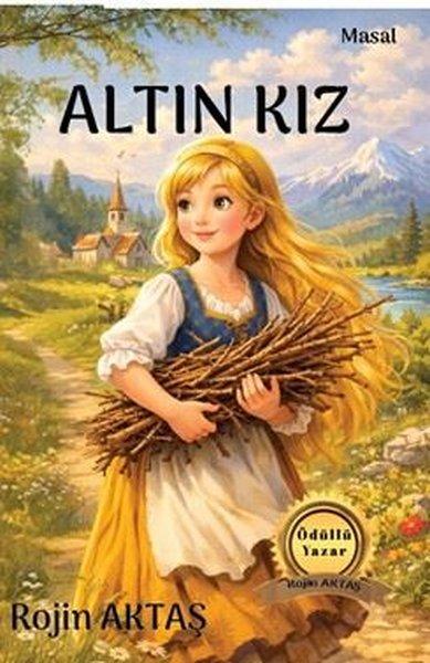 Altın Kız | Ateş Yayınları (İnce Kapak)  - Resim 1