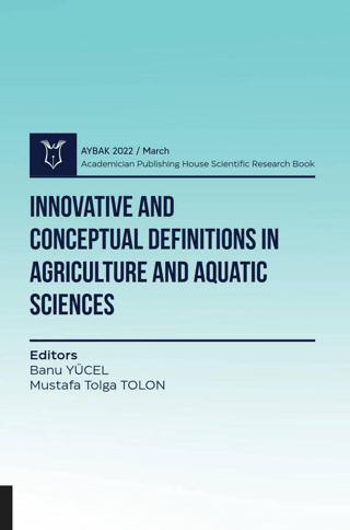 Innovative and Conceptual Definitions in Agriculture and Aquatic Sciences | Akademisyen Kitabevi (Ciltsiz)  - Resim 1