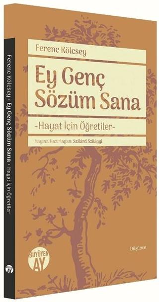 Ey Genç Sözüm Sana