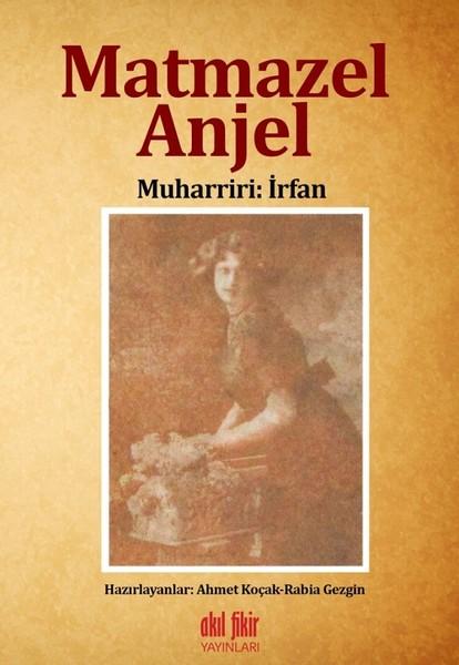 Matmazel Anjel | Akıl Fikir Yayınları (İnce Kapak)  - Resim 1