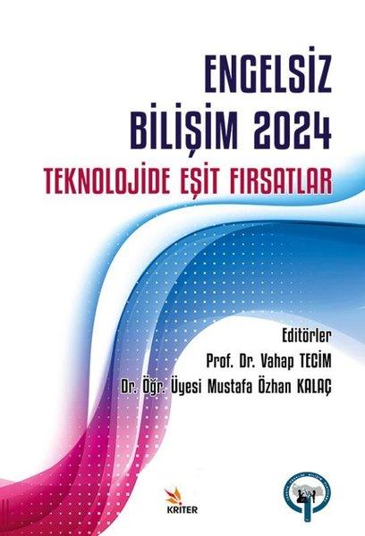 Engelsiz Bilişim 2024: Teknolojide Eşit Fırsatlar | Kriter (İnce Kapak)  - Resim 1