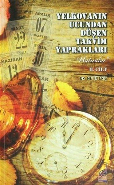 Yelkovanın Ucundan Düşen Takvim Yaprakları - 2 Cilt Takım | Boğaziçi Yayınları (İnce Kapak)  - Resim 1