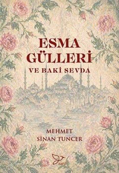 Esma Gülleri ve Baki Sevda | Zarif Yayınları (İnce Kapak)  - Resim 1