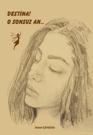 Destina! O Sonsuz An