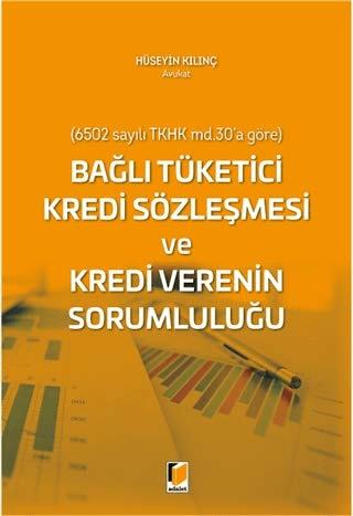 Bağlı Tüketici Kredi Sözleşmesi ve Kredi Verenin Sorumluluğu