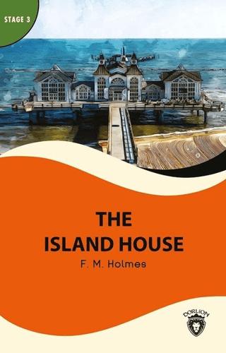 The Island House - Stage 3 | Dorlion Yayınları (Ciltsiz)  - Resim 1