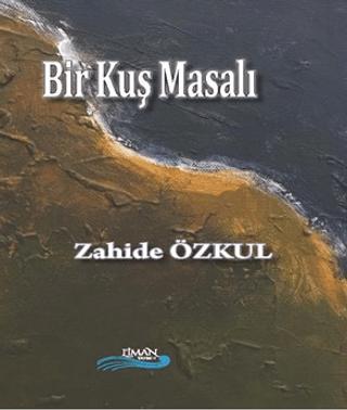 Bir Kuş Masalı | Liman Yayınevi (Ciltsiz)  - Resim 1