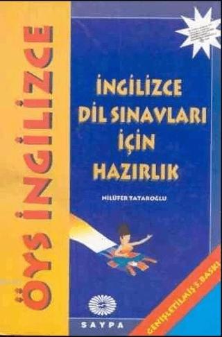 ÖYS İngilizce; İngilizce Dil Sınavları İçin Hazırlık | Saypa Yayın Dağıtım (Ciltsiz)  - Resim 1