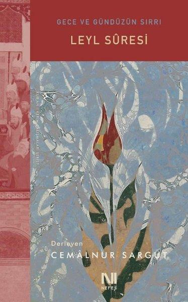 Leyl Suresi - Gece ve Gündüzün Sırrı | Nefes Yayıncılık (e-Kitap)  - Resim 1