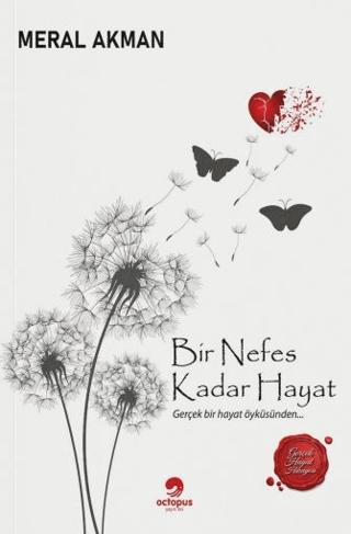 Bir Nefes Kadar Hayat | Octopus Yayınevi (Ciltsiz)  - Resim 1
