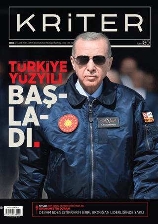 Kriter Aylık Siyaset Toplum ve Ekonomi Dergisi Sayı: 80 - Haziran 2023 | Kriter Aylık Siyaset Toplum ve Ekonomi Dergisi Yayınları (Ciltsiz)  - Resim 1