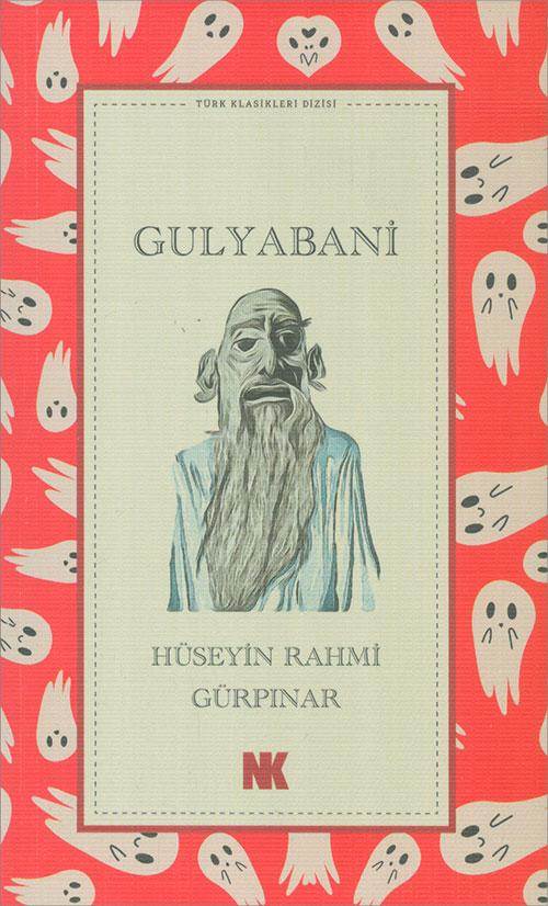 Gulyabani - Hüseyin Rahmi Gürpınar - Nokta Kitap