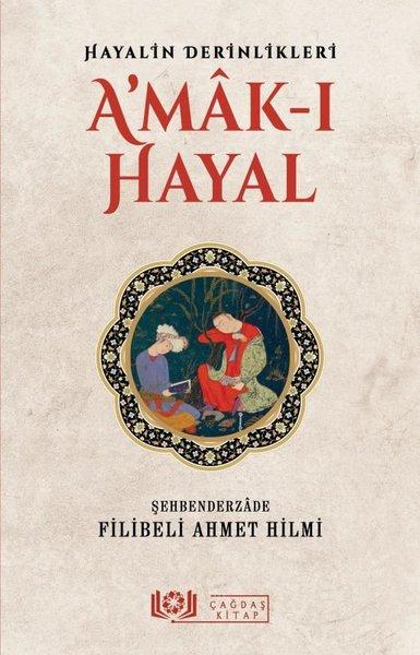 Hayalin Derinlikleri Amak-ı Hayal | Çağdaş Kitap (İnce Kapak)  - Resim 1