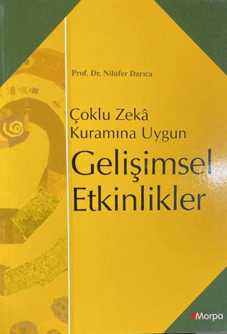 Çoklu Zeka Kuramına Uygun Gelişimsel Etkinlikler
