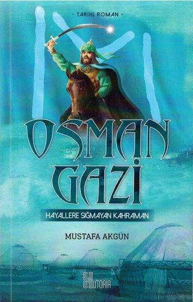 Osman Gazi: Hayallere Sığmayan Kahraman | Historia (İnce Kapak)  - Resim 1