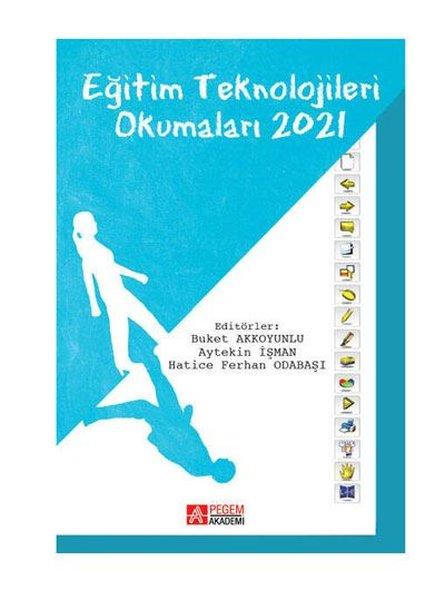 Eğitim Teknolojileri Okumaları 2021 | Pegem Akademi Yayıncılık (İnce Kapak)  - Resim 1