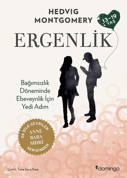 Ergenlik - Bağımsızlık Döneminde Ebeveynlik İçin Yedi Adım | Domingo Yayınevi (İnce Kapak)  - Resim 1