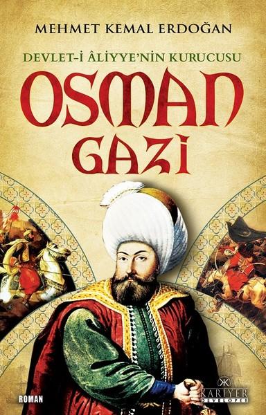 Devlet-i Aliyye'nin Kurucusu Osman Gazi | Kariyer Yayınları (İnce Kapak)  - Resim 1