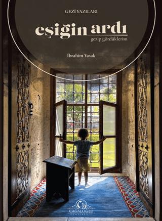 Eşiğin Ardı | Cağaloğlu Yayınevi (Ciltsiz)  - Resim 1