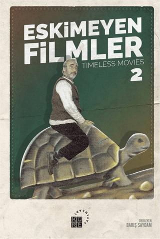 Eskimeyen Filmler 2 | Küre Yayınları (Ciltsiz)  - Resim 1