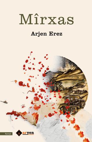 Mirxas | Aryen Yayınları (Ciltsiz)  - Resim 1