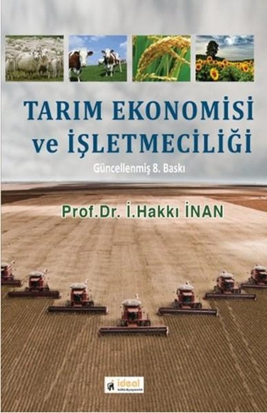 Tarım Ekonomisi ve İşletmeciliği | İdeal Kültür Yayıncılık (İnce Kapak)