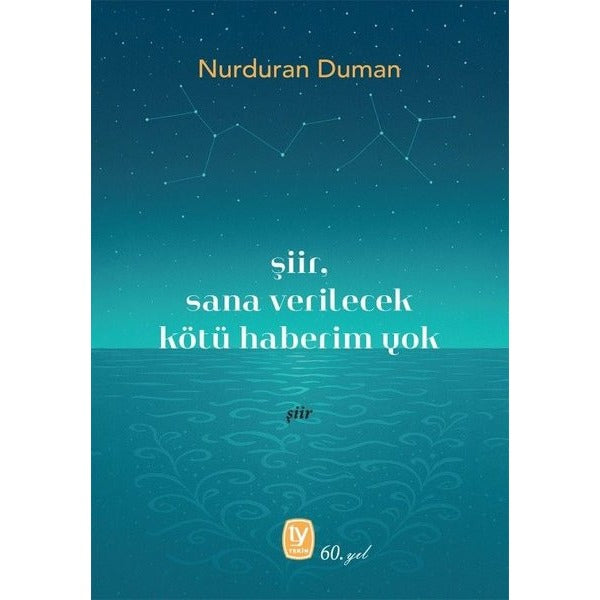 Şiir Sana Verilecek Kötü Haberim Yok | Tekin Yayınevi (İnce Kapak)