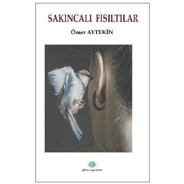 Sakıncalı Fısıltılar