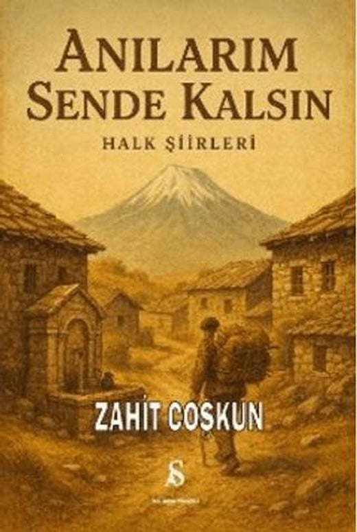 Anılarım Sende Kalsın Halk Şiirleri
