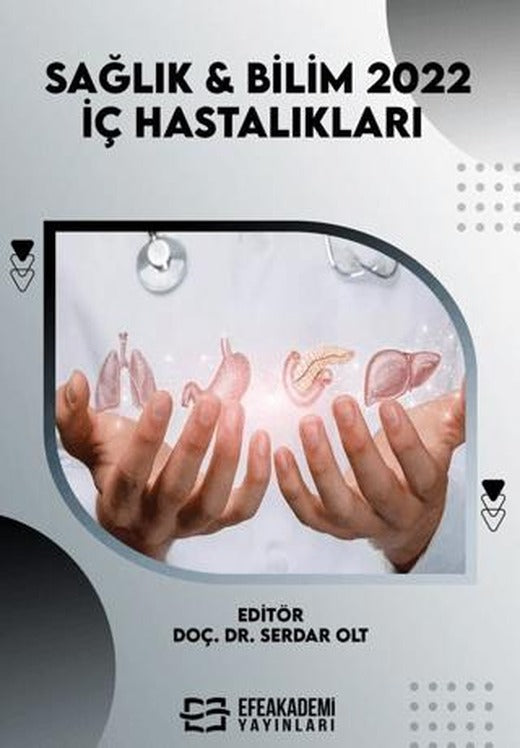 Sağlık & Bilim 2022: İç Hastalıkları